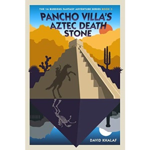 Pancho Villa's Aztec Death Stone