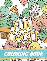 Fun Cacti Coloring Book