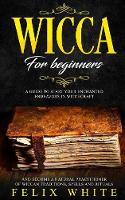 Wicca for Beginners