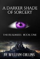 A Darker Shade of Sorcery