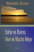 So ar Es Bueno, Vivir Es Mucho Mejor