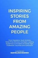 Inspiring Stories From Amazing People