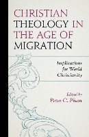 Christian Theology in the Age of Migration