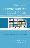 Television Dramas and the Global Village