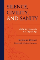 Silence, Civility, and Sanity