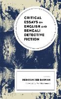 Critical Essays on English and Bengali Detective Fiction