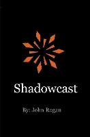 Shadowcast