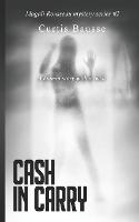 Cash in Carry