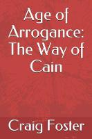 Age of Arrogance
