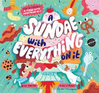 A Sundae with Everything on It