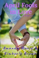April Fools in Love