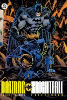 Batman: Knightfall Omnibus Vol. 3: Knightsend