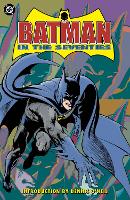 Batman in the Seventies (New Edition)