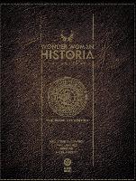 Wonder Woman Historia: The Amazons: Absolute Edition