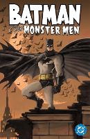 Batman and the Monster Men ((New Edition))
