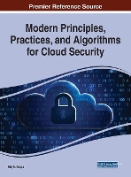 Modern Principles, Practices, and Algorithms for Cloud Security