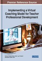 Implementing a Virtual Coaching Model for Teacher Professional Development