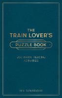 The Train Lover's Puzzle Book