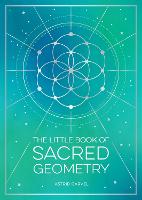 The Little Book of Sacred Geometry