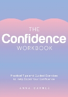 The Confidence Workbook