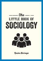 The Little Book of Sociology