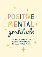Positive Mental Gratitude