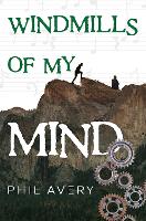 Windmills of my mind
