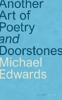 Another Art of Poetry and Doorstones