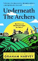 Underneath The Archers
