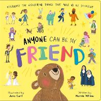 Anyone Can Be My Friend