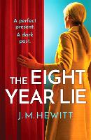 The Eight-Year Lie