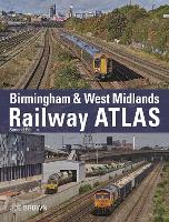 Birmingham and West Midlands Railway Atlas