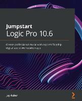 Jumpstart Logic Pro 10.6