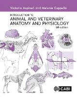 Introduction to Animal and Veterinary Anatomy and Physiology