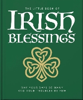 The Little Book of Irish Blessings