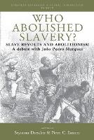 Who Abolished Slavery?