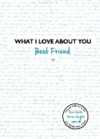 What I Love About You: Best Friend