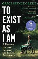 To Exist As I Am