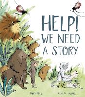 Help! We Need a Story