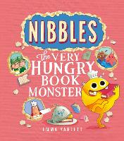 Nibbles: The Very Hungry Book Monster