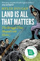 Land Is All That Matters