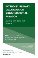 Interdisciplinary Dialogues on Organizational Paradox