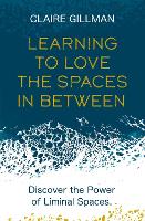 Learning to Love the Spaces in Between