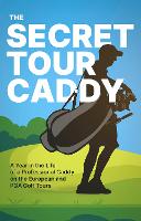 The Secret Tour Caddy