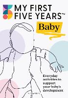 My First Five Years Baby