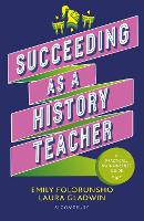 Succeeding as a History Teacher