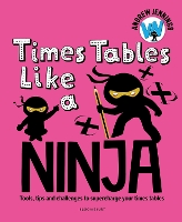Times Tables Like a Ninja