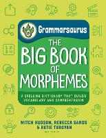 Grammarsaurus – The Big Book of Morphemes