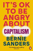 It's OK To Be Angry About Capitalism