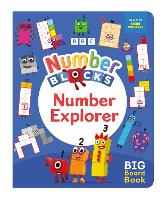 Numberblocks Number Explorer: A Big Board Book